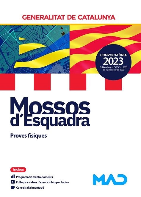 MOSSOS D'ESQUADRA CONVOCATORIA 2023. PROVES FÍSIQUES (01/2023) | 9788414266380 | GENERALITAT DE CATALUNYA | Llibreria La Gralla | Llibreria online de Granollers