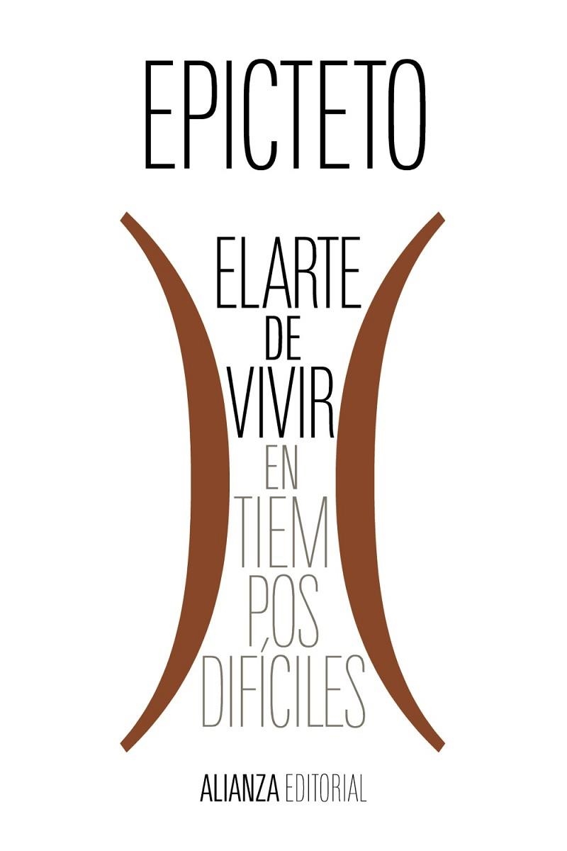 ARTE DE VIVIR (EN TIEMPOS DIFÍCILES), EL - BOLSILLO | 9788411480970 | EPICTETO | Llibreria La Gralla | Librería online de Granollers