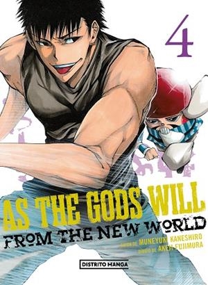 AS THE GODS WILL 4 | 9788419290663 | KANESHIRO, MUNEYUKI ; FUJIMURA, AKEJI | Llibreria La Gralla | Librería online de Granollers