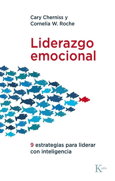 LIDERAZGO EMOCIONAL | 9788411211277 | CHERNISS, CARY / ROCHE, CORNELIA W. | Llibreria La Gralla | Llibreria online de Granollers