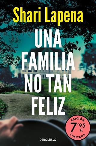 FAMILIA NO TAN FELIZ, UNA  (EDICIÓN LIMITADA A PRECIO ESPECIAL) | 9788466362221 | LAPENA, SHARI | Llibreria La Gralla | Llibreria online de Granollers