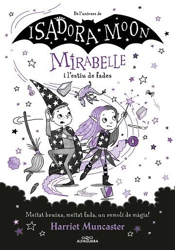 MIRABELLE 6 - MIRABELLE I L'ESTIU DE FADES MIRABELLE 6 -  | 9788419191793 | MUNCASTER, HARRIET | Llibreria La Gralla | Librería online de Granollers