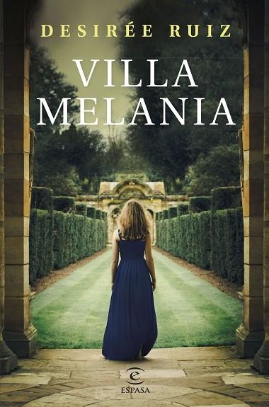 VILLA MELANIA | 9788467067613 | RUIZ, DESIRÉE | Llibreria La Gralla | Librería online de Granollers