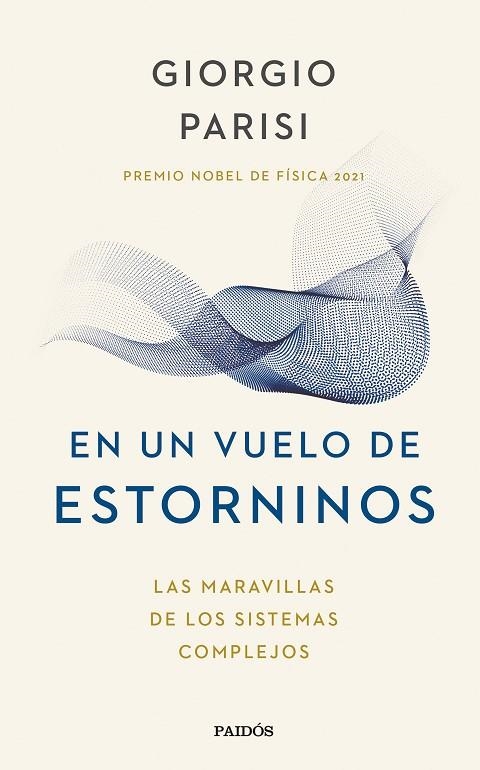 EN UN VUELO DE ESTORNINOS | 9788449340383 | PARISI, GIORGIO | Llibreria La Gralla | Llibreria online de Granollers