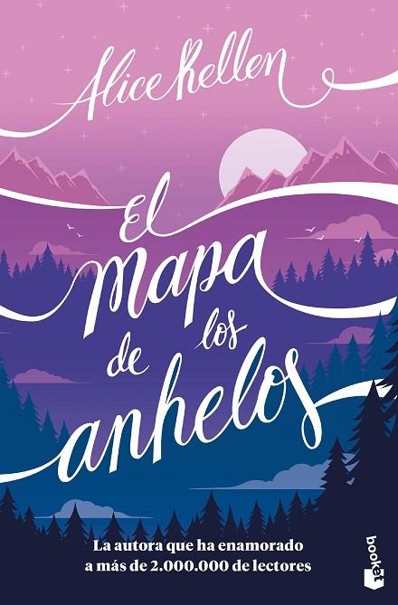 MAPA DE LOS ANHELOS, EL (BOLSILLO) | 9788408268154 | KELLEN, ALICE | Llibreria La Gralla | Llibreria online de Granollers