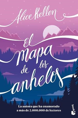 MAPA DE LOS ANHELOS, EL (BOLSILLO) | 9788408268154 | KELLEN, ALICE | Llibreria La Gralla | Librería online de Granollers