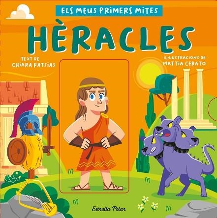 HÈRACLES. ELS MEUS PRIMERS MITES | 9788413892559 | PATSIAS, CHIARA / CERATO, MATTIA | Llibreria La Gralla | Librería online de Granollers