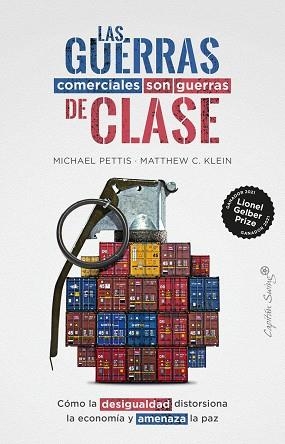 GUERRAS COMERCIALES SON GUERRAS DE CLASES, LAS | 9788412619928 | KLEIN, PETTIS / KLEIN, MATTHEW | Llibreria La Gralla | Llibreria online de Granollers