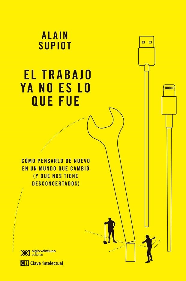 TRABAJO YA NO ES LO QUE FUE, EL | 9788412604870 | SUPIOT, ALAIN | Llibreria La Gralla | Llibreria online de Granollers