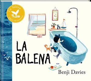 BALENA, LA. EDICIO 10 ANIVERSARI. | 9788418762482 | DAVIES, BENJI | Llibreria La Gralla | Librería online de Granollers