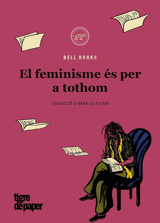 FEMINISME ÉS PER A TOTHOM, EL | 9788418705465 | HOOKS, BELL | Llibreria La Gralla | Librería online de Granollers