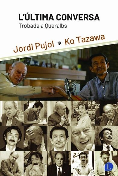 ÚLTIMA CONVERSA, L' | 9788412370362 | PUJOL SOLEY, JORDI / TAZAWA, KO | Llibreria La Gralla | Librería online de Granollers