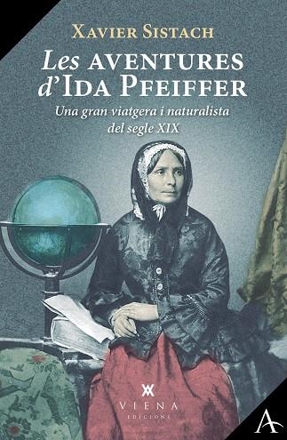 AVENTURES D'IDA PFEIFFER, LES | 9788418908941 | SISTACH LEAL, XAVIER | Llibreria La Gralla | Llibreria online de Granollers