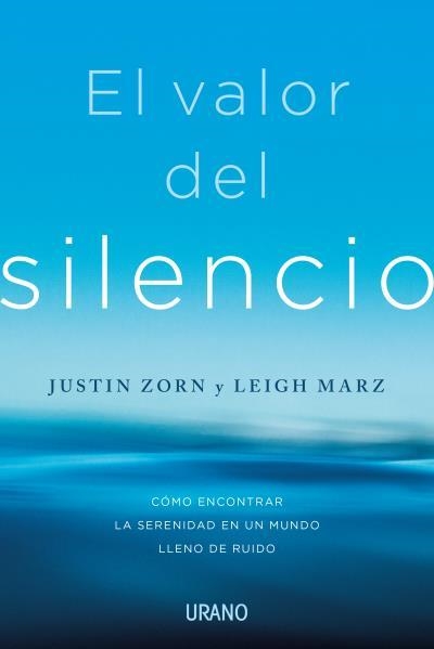 VALOR DEL SILENCIO, EL | 9788417694913 | ZORN, JUSTIN / MARZ, LEIGH | Llibreria La Gralla | Llibreria online de Granollers