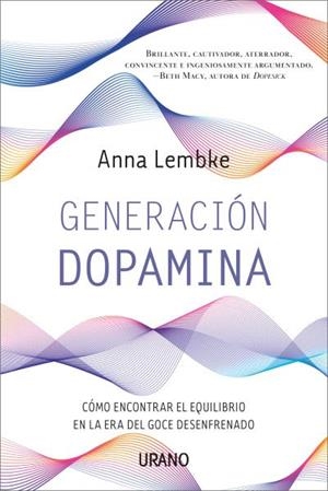 GENERACIÓN DOPAMINA | 9788417694753 | LEMBKE, ANNA | Llibreria La Gralla | Librería online de Granollers
