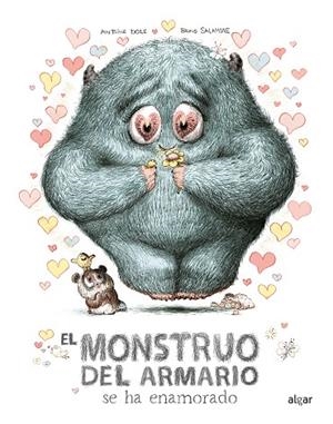 ¡EL MONSTRUO DEL ARMARIO SE HA ENAMORADO! | 9788491426240 | ANTOINE DOLE | Llibreria La Gralla | Librería online de Granollers