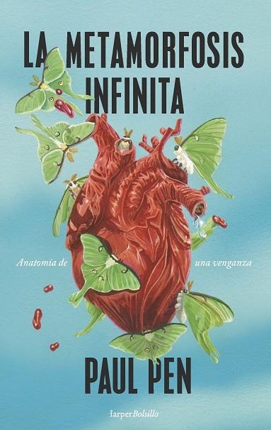 METAMORFOSIS INFINITA, LA (BOLSILLO) | 9788418623813 | PEN, PAUL | Llibreria La Gralla | Llibreria online de Granollers