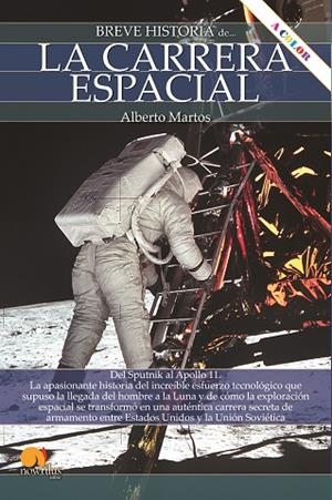 BREVE HISTORIA DE LA CARRERA ESPACIAL N. E. COLOR | 9788413053479 | MARTOS RUBIO, ALBERTO | Llibreria La Gralla | Librería online de Granollers