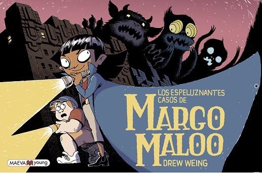 ESPELUZNANTES CASOS DE MARGO MALOO, LOS | 9788419110671 | WEING, DREW | Llibreria La Gralla | Librería online de Granollers