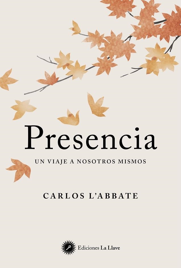 PRESENCIA | 9788419350077 | ABBATE, CARLOS L' | Llibreria La Gralla | Librería online de Granollers