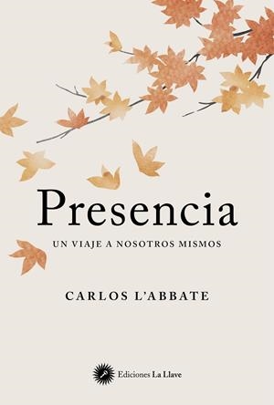 PRESENCIA | 9788419350077 | ABBATE, CARLOS L' | Llibreria La Gralla | Llibreria online de Granollers