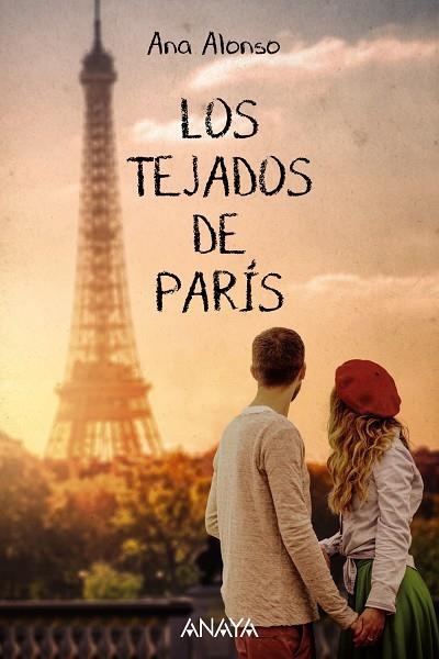 LOS TEJADOS DE PARÍS | 9788414315408 | ALONSO, ANA | Llibreria La Gralla | Librería online de Granollers