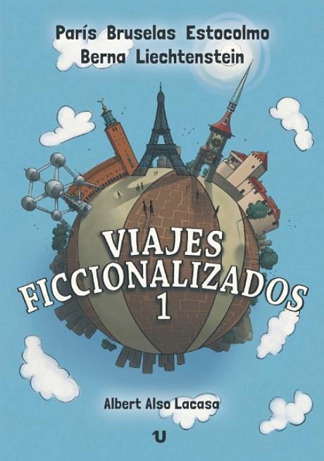 VIAJES FICCIONALIZADOS 1 | 9788418659492 | ALSO LACASA, ALBERT | Llibreria La Gralla | Librería online de Granollers