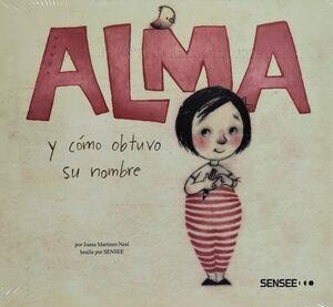 ALMA Y CÓMO OBTUVO SU NOMBRE (EN BRAILLE) | 9791192503417 | MARTINEZ NEAL, JUANA / SENSEE | Llibreria La Gralla | Librería online de Granollers