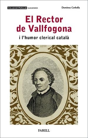 RECTOR DE VALLFOGONA I L'HUMOR CLERICAL CATALÀ, EL | 9788417116699 | CORBELLA, DOMÈNEC | Llibreria La Gralla | Librería online de Granollers