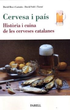 CEREVESA I PAÍS | 9788417116712 | BEA, DAVID; SOLÉ, DAVID | Llibreria La Gralla | Librería online de Granollers