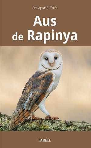 AUS DE RAPINYA | 9788417116651 | AGUADÉ I TARÉS, PEP | Llibreria La Gralla | Librería online de Granollers