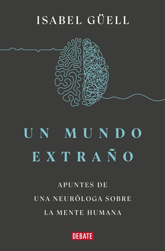 UN MUNDO EXTRAÑO | 9788418967900 | GÜELL, ISABEL | Llibreria La Gralla | Llibreria online de Granollers