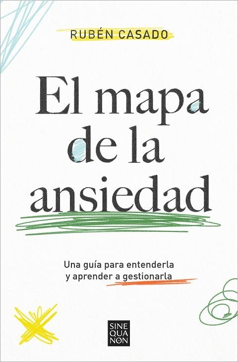 MAPA DE LA ANSIEDAD, EL | 9788466674515 | CASADO, RUBÉN | Llibreria La Gralla | Llibreria online de Granollers