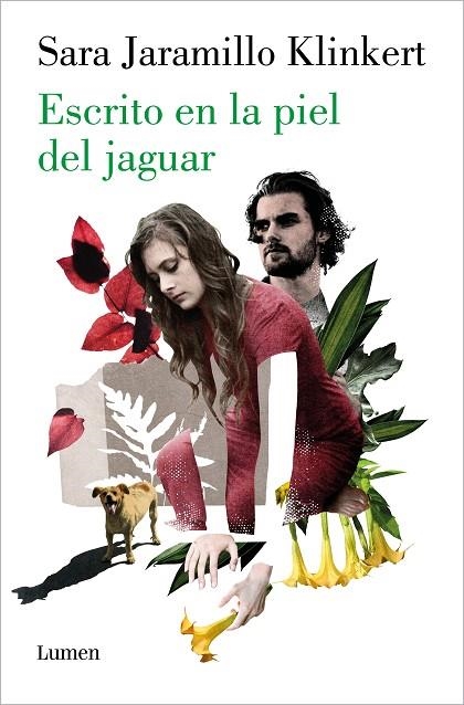 ESCRITO EN LA PIEL DEL JAGUAR | 9788426424396 | JARAMILLO KLINKERT, SARA | Llibreria La Gralla | Llibreria online de Granollers