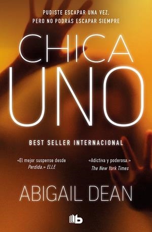 CHICA UNO (BOLSILLO) | 9788413146027 | DEAN, ABIGAIL | Llibreria La Gralla | Llibreria online de Granollers