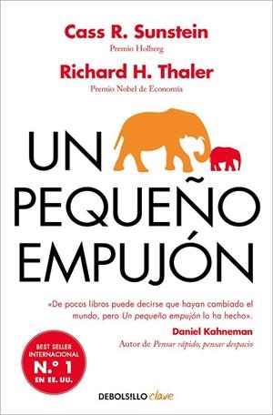 UN PEQUEÑO EMPUJÓN (BOLSILLO) | 9788466367486 | THALER, RICHARD H. / SUNSTEIN, CASS R. | Llibreria La Gralla | Llibreria online de Granollers
