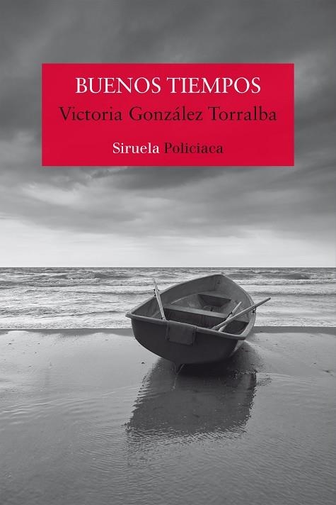 BUENOS TIEMPOS | 9788419419880 | GONZÁLEZ TORRALBA, VICTORIA | Llibreria La Gralla | Llibreria online de Granollers
