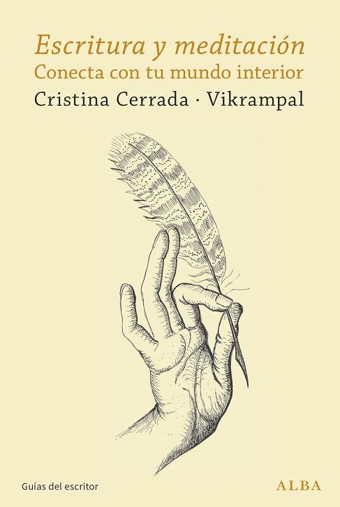 ESCRITURA Y MEDITACIÓN | 9788490659434 | CERRADA, CRISTINA / VIKRAMPAL | Llibreria La Gralla | Llibreria online de Granollers