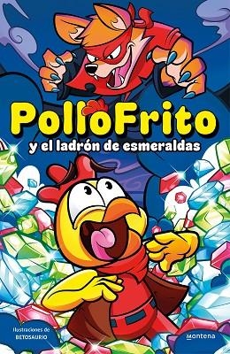 POLLOFRITO Y EL LADRÓN DE ESMERALDAS | 9788419421562 | POLLOFRITO | Llibreria La Gralla | Llibreria online de Granollers