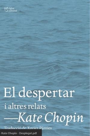 DESPERTAR, EL | 9788412620153 | CHOPIN, KATE | Llibreria La Gralla | Librería online de Granollers