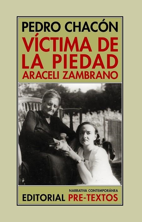 VÍCTIMA DE LA PIEDAD: ARACELI ZAMBRANO | 9788419633033 | CHACÓN, PEDRO | Llibreria La Gralla | Librería online de Granollers