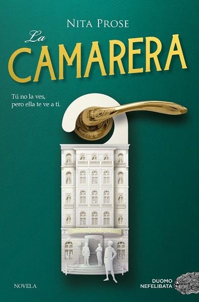 CAMARERA, LA | 9788418128721 | PROSE, NITA | Llibreria La Gralla | Llibreria online de Granollers