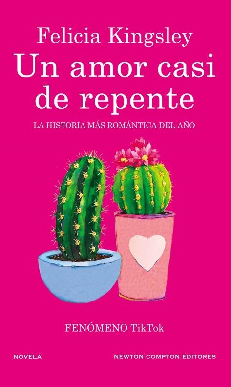 UN AMOR CASI DE REPENTE | 9788412614527 | KINGSLEY, FELICIA | Llibreria La Gralla | Librería online de Granollers