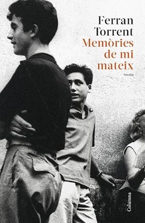 MEMÒRIES DE MI MATEIX | 9788466430227 | TORRENT, FERRAN | Llibreria La Gralla | Librería online de Granollers