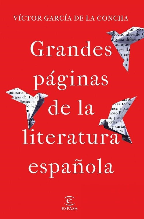 GRANDES PÁGINAS DE LA LITERATURA ESPAÑOLA | 9788467059731 | GARCÍA DE LA CONCHA, VÍCTOR | Llibreria La Gralla | Librería online de Granollers