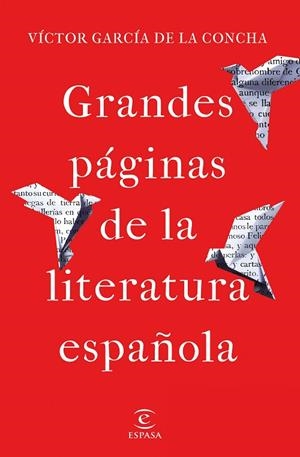 GRANDES PÁGINAS DE LA LITERATURA ESPAÑOLA | 9788467059731 | GARCÍA DE LA CONCHA, VÍCTOR | Llibreria La Gralla | Librería online de Granollers