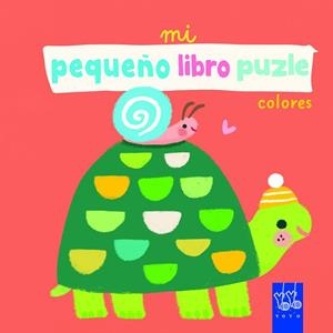 MI PEQUEÑO LIBRO PUZLE. COLORES | 9788408265313 | YOYO | Llibreria La Gralla | Librería online de Granollers