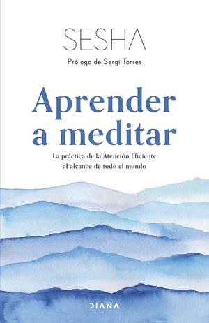 APRENDER A MEDITAR | 9788411190619 | SESHA | Llibreria La Gralla | Llibreria online de Granollers