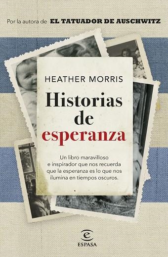 HISTORIAS DE ESPERANZA | 9788467068825 | MORRIS, HEATHER | Llibreria La Gralla | Llibreria online de Granollers