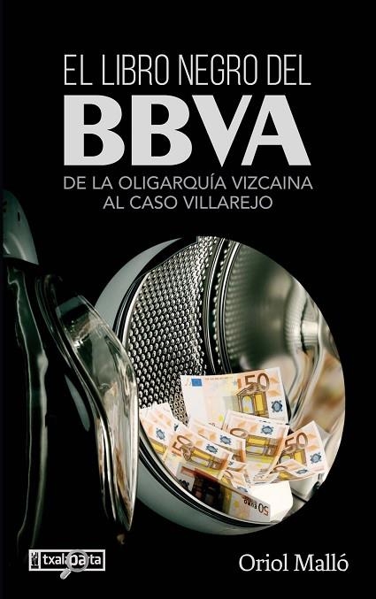LIBRO NEGRO DEL BBVA, EL | 9788418252082 | MALLÓ VILAPLANA, ORIOL | Llibreria La Gralla | Librería online de Granollers